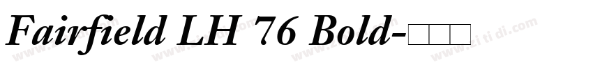 Fairfield LH 76 Bold字体转换
